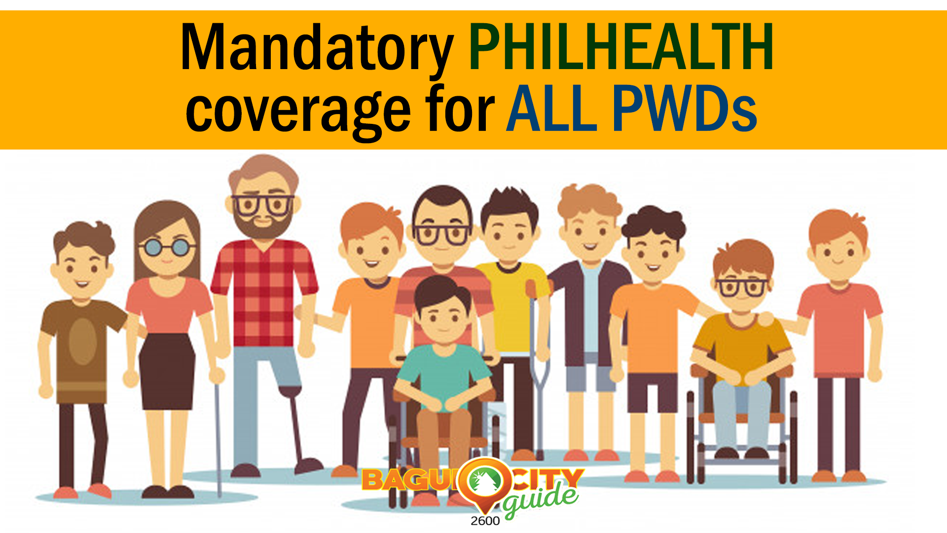 Mandatory Philhealth Coverage for all PWDs awaiting IRR Baguio City Guide