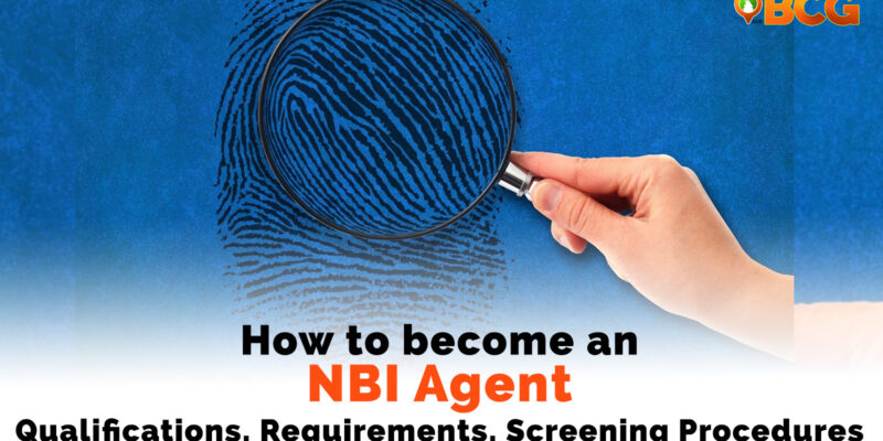 how to become an NBI Agent 2022 Requirements Qualifications